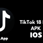 TikTok18 - Giải Trí Hẹn Hò trên nền tảng APK và IOS